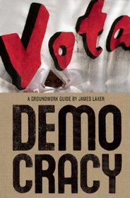 Democracy (Groundwork Guides)