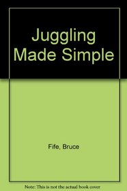 Juggling Made Simple