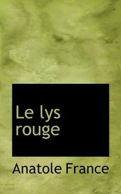 Le lys rouge (French Edition)