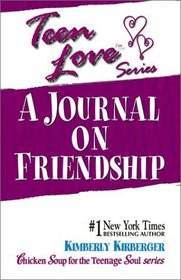 Teen Love: A Journal on Friendship (Teen Love)