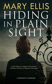 Hiding in Plain Sight (A Kate Weller Mystery, 1)