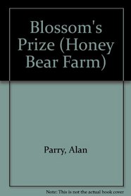 Blossom's Prize (Honey Bear Farm)