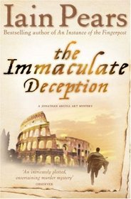 The Immaculate Deception (Jonathan Argyll, Bk 7)