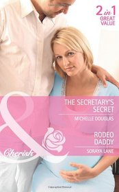Secretary's Secret/Rodeo Daddy