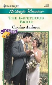 The Impetuous Bride (Nearlyweds) (Harlequin Romance, No 3676) (Larger Print)