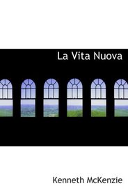 La Vita Nuova (Italian Edition)