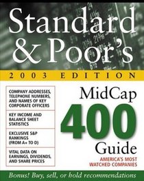 Standard  Poor's Midcap 400 Guide : 2003 Edition