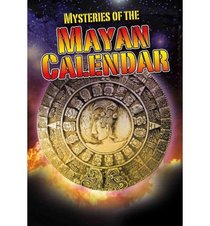 Mysteries of the Mayan Calendar (Crabtree Chrome)