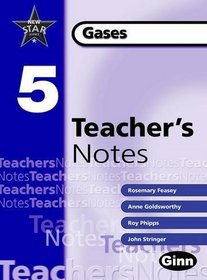 New Star Science Year 5/P6 Gases Teacher Notes