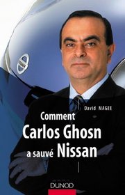 Costs-Killer : Comment Carlos Ghosn a sauv Nissan