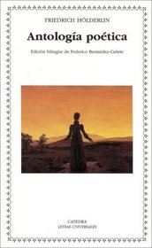 Antologia Poetica / Poetic Anthology (Letras Universales / Universal Writings)
