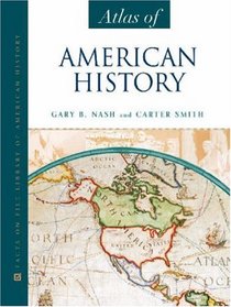 Atlas Of American History (Facts on File)