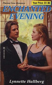 Enchanted Evening (Precious Gem Romance, No 267)