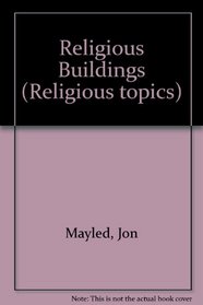 Religious Buildings (Religious topics)