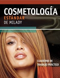Milady's Standard Cosmetology 2008: Practical Workbook Spanish Edition