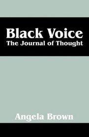 Black Voice: The Journal of Thought