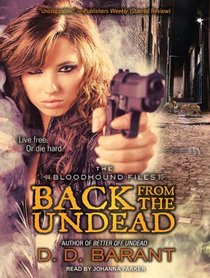 Back from the Undead (Bloodhound Files)