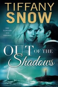 Out of the Shadows (Tangled Ivy)