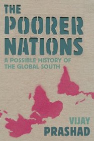 The Poorer Nations: The Possible History of the Global South