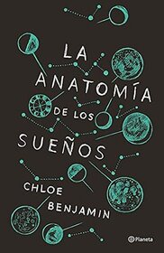 La anatomia de los suenos (The Anatomy of Dreams) (Spanish Edition)