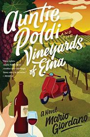 Auntie Poldi and the Vineyards of Etna (Tante Poldi, Bk 2)