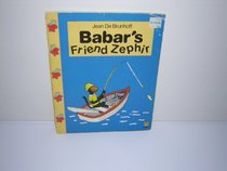 Babar's Friend Zephir