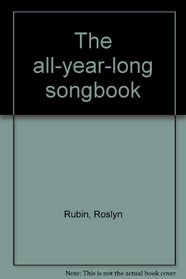 The all-year-long songbook