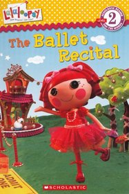 The Ballet Recital (Turtleback School & Library Binding Edition) (Scholastic Reader - Level 2)