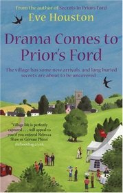 Drama Comes to Prior's Ford (Priors Ford 2)