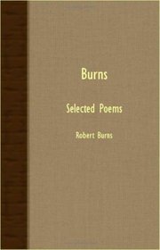 Burns; Selected Poems