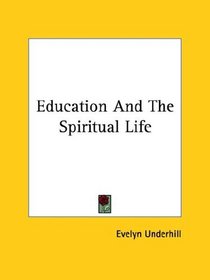 Education and the Spiritual Life