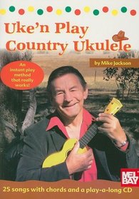 Uke'N Play Country Ukulele (Book & CD)