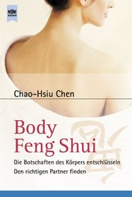 Body Feng Shui.