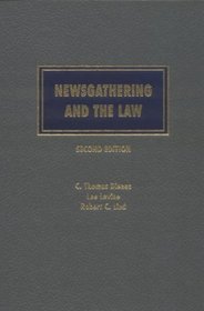 Newsgathering and the Law