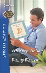 His Surprise Son (Men of Thunder Ridge, Bk 1) (Harlequin Special Edition, No 2490)