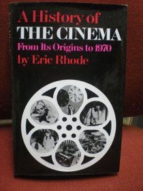 A history of the cinema: From its origins to 1970