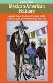 Mexicanamerican Folklore (American Folklore Series)
