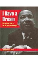 I Have a Dream: Martin Luther King, Jr. and the Fight for Equal Rights (Turning Points in History (Smart Apple Media))