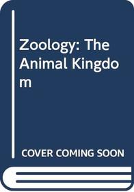 Zoology: The Animal Kingdom