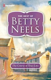 The Course of True Love (Best of Betty Neels)