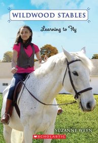 Learning To Fly (Wildwood Stables)