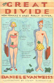 The Great Divide: How Females & Males Really Differ
