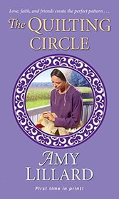 The Quilting Circle (Wells Landing Quilting Circle, Bks 1-3)