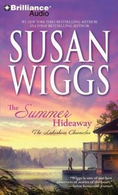 The Summer Hideaway (Lakeshore Chronicles, Bk 7) (Audio CD) (Abridged)