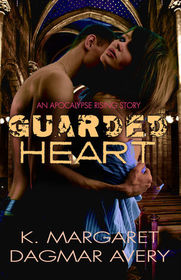 Guarded Heart (An Apocalypse Rising Story)