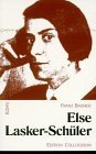 Else Lasker-Schuler (Kopfe des 20. Jahrhunderts) (German Edition)