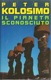 Il pianeta sconosciuto (Ingrandimenti) (Italian Edition)