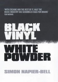 Black Vinyl, White Powder