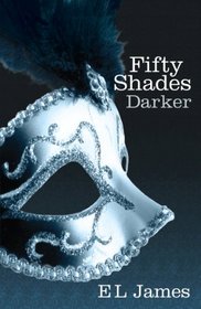 Fifty Shades Darker (Fifty Shades, Bk 2)