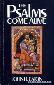 Psalms Come Alive (Mowbray's Christian studies)